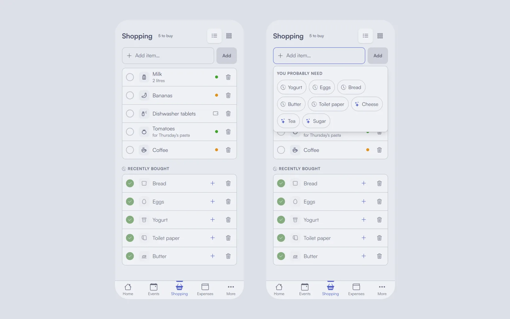 Two phones showing the same shared shopping list: five things to buy with a coloured dot for who added each, a Recently bought section below, and suggestions open under the add field.